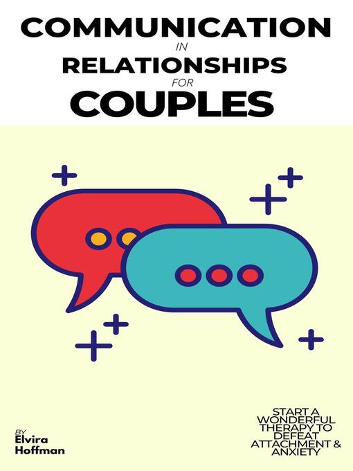 Title details for Communication in Relationships for Couples by Elvira Hofman - Available